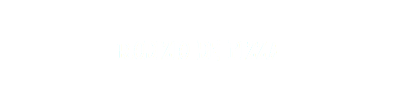 RODIZIO DE PIZZA